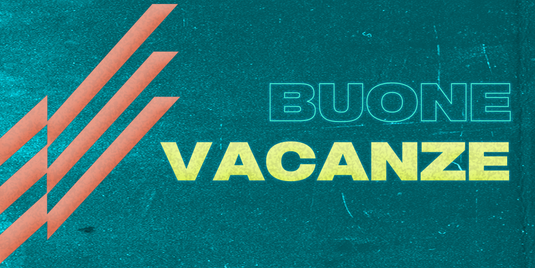 BUON FERRAGOSTO E BUONE VACANZE DA AQUILA!
