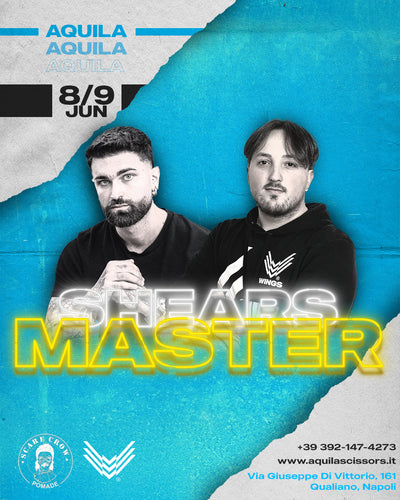 8-9 GIUGNO 2025 - SHEARS MASTER x LUCA TODISCO